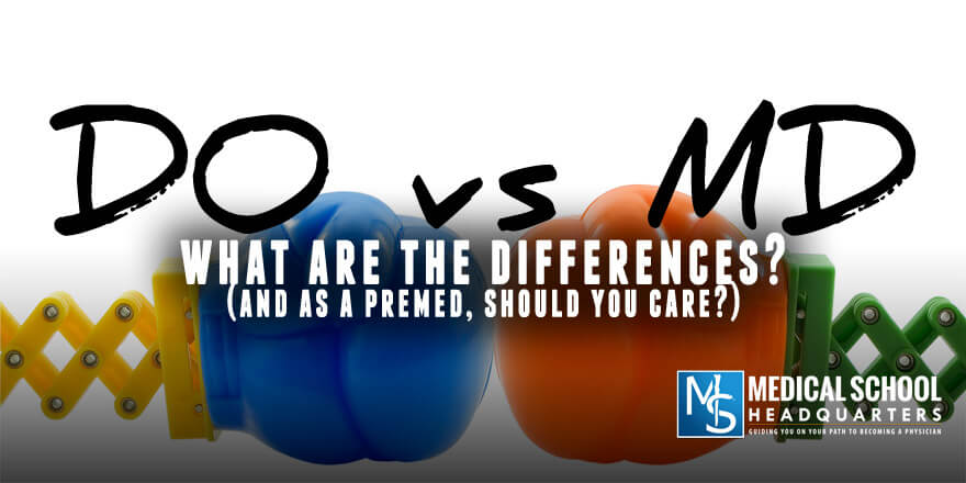 MD vs DO: What Are the Differences (and Similarities)?