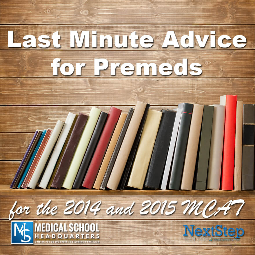 2015 and 2014 MCAT Advice for Premeds