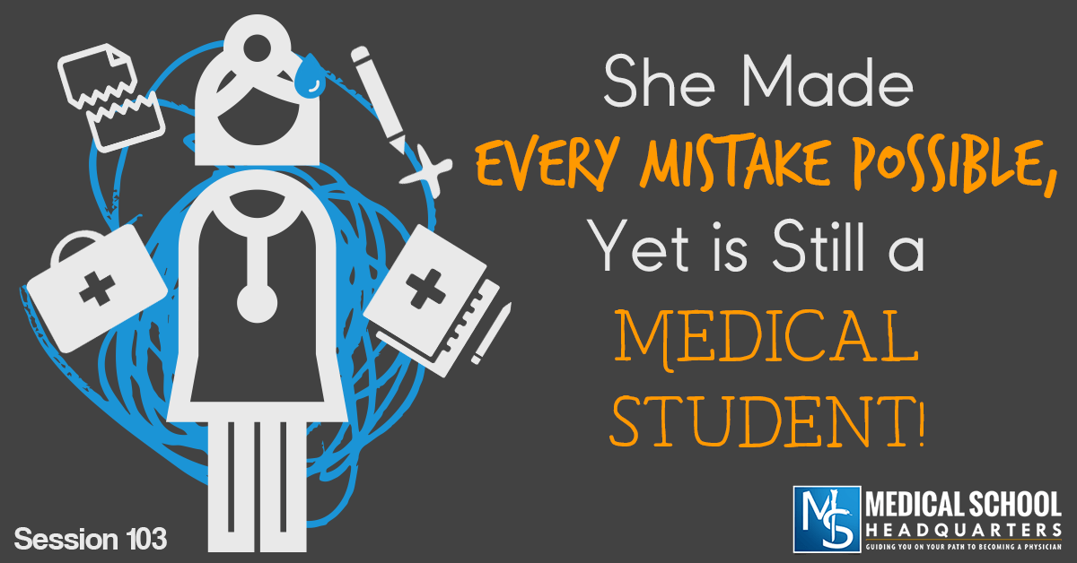 She Made Every Mistake Possible, Yet Is Still a Medical Student!