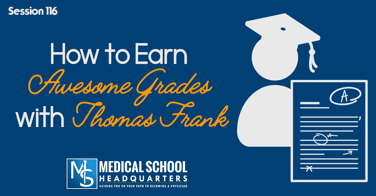 How to Earn Awesome Grades with Thomas Frank