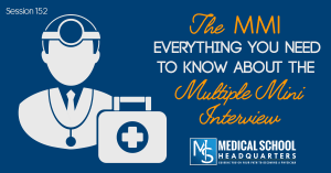 The Medical School MMI: Everything You Need to Know