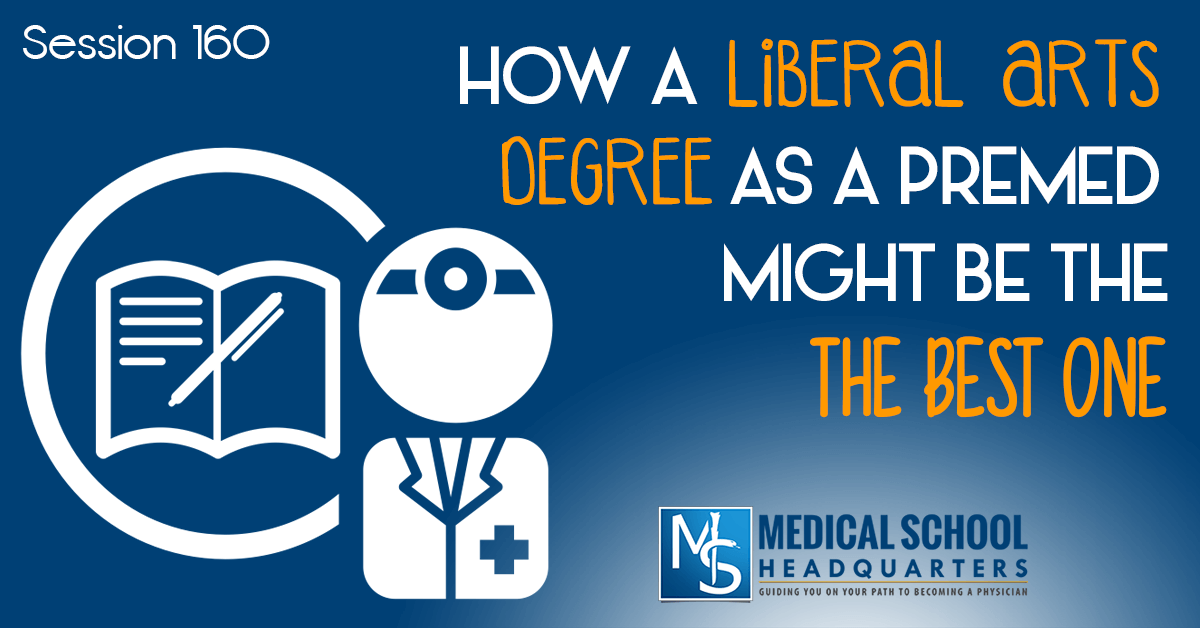 How a Liberal Arts Degree as a Premed Might Be the Best One