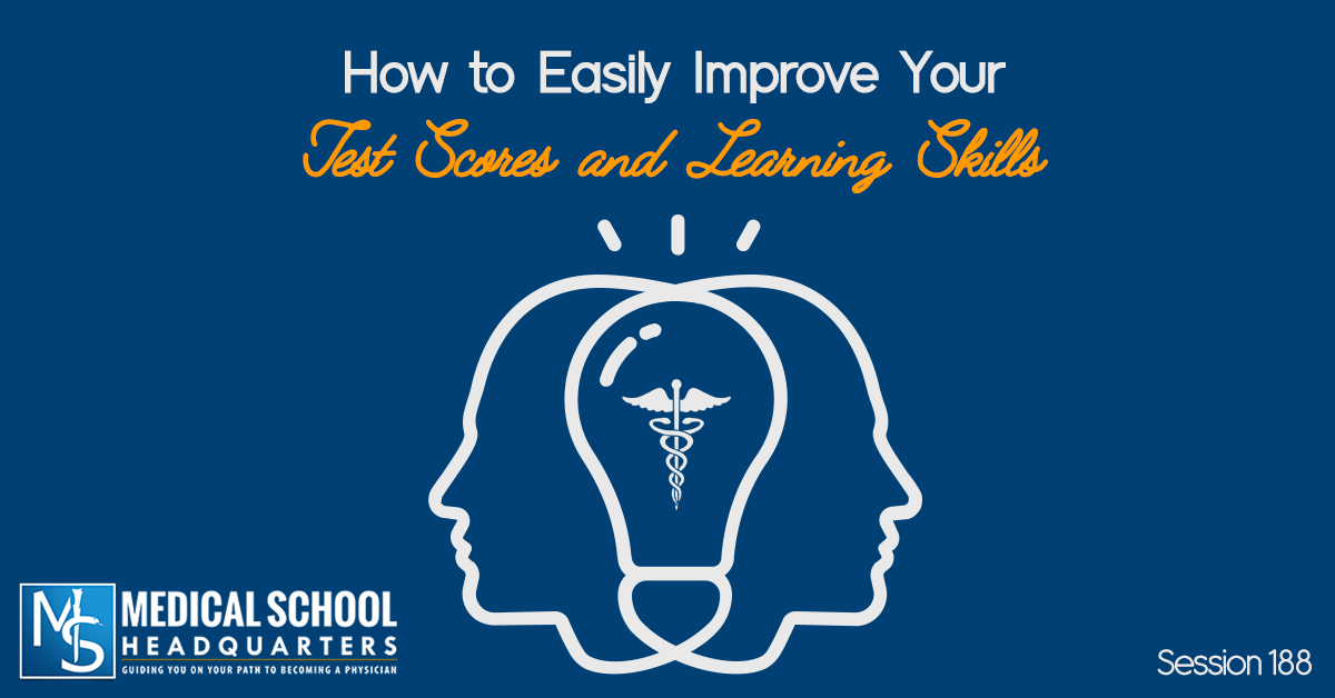 How to Easily Improve Your Test Scores and Learning Skills