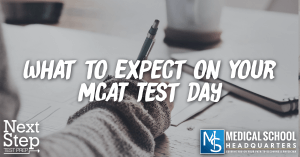 What to Expect on Your MCAT Test Day