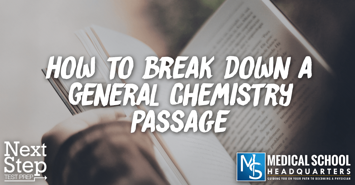 How to Break Down a General Chemistry MCAT Passage