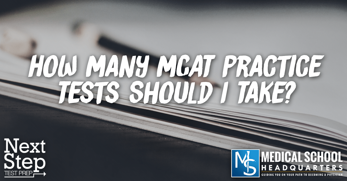 when should i take my last mcat practice test