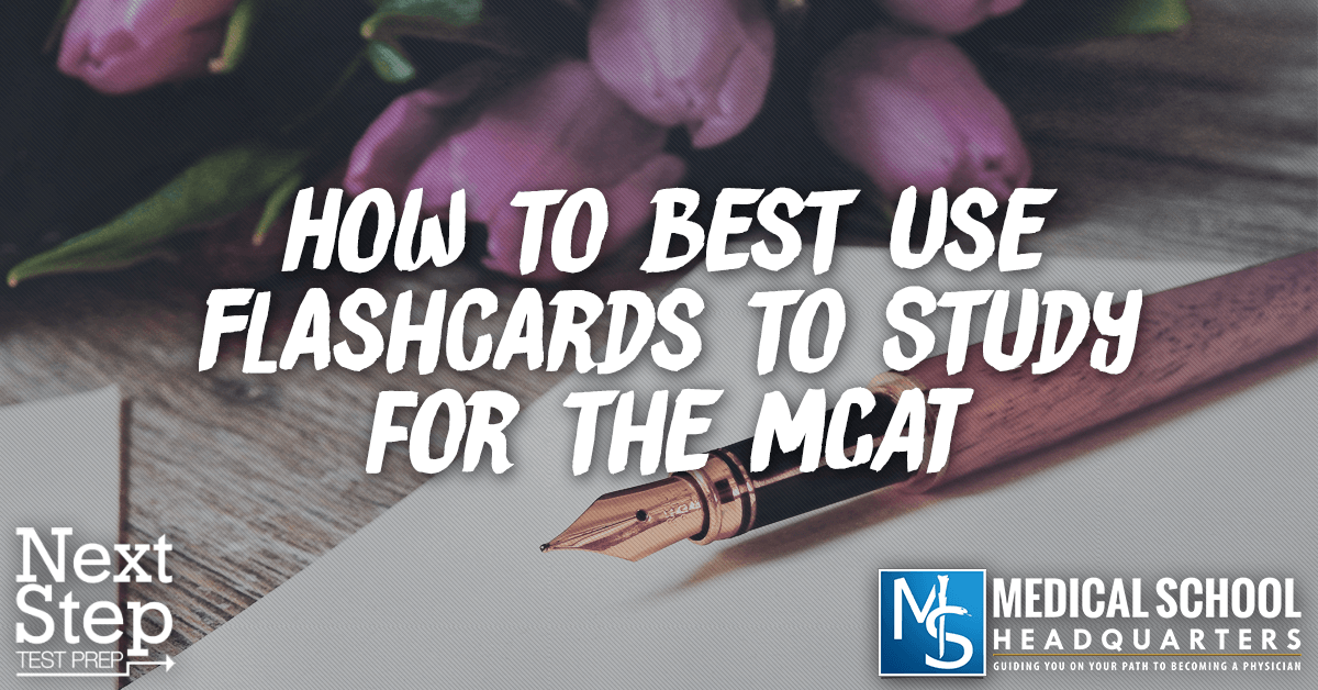 How to Best Use Flashcards to Study for the MCAT