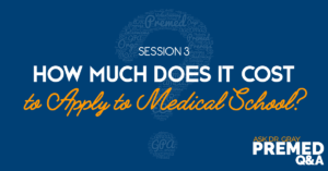 How Much Does It Cost to Apply to Medical School?