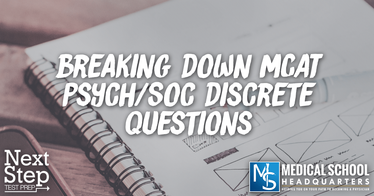 Breaking Down MCAT Psych/Soc Practice Questions