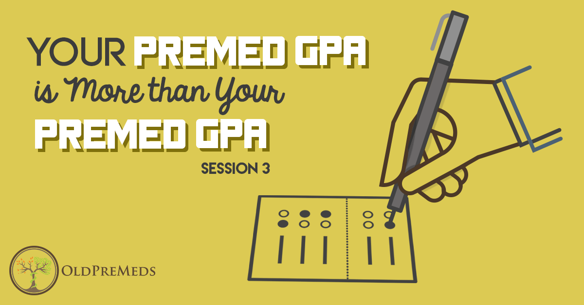 Your Premed GPA Is More Than Your Premed GPA