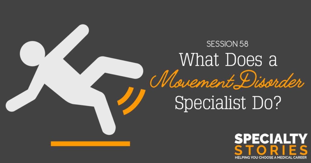 What Does a Movement Disorder Specialist Do?