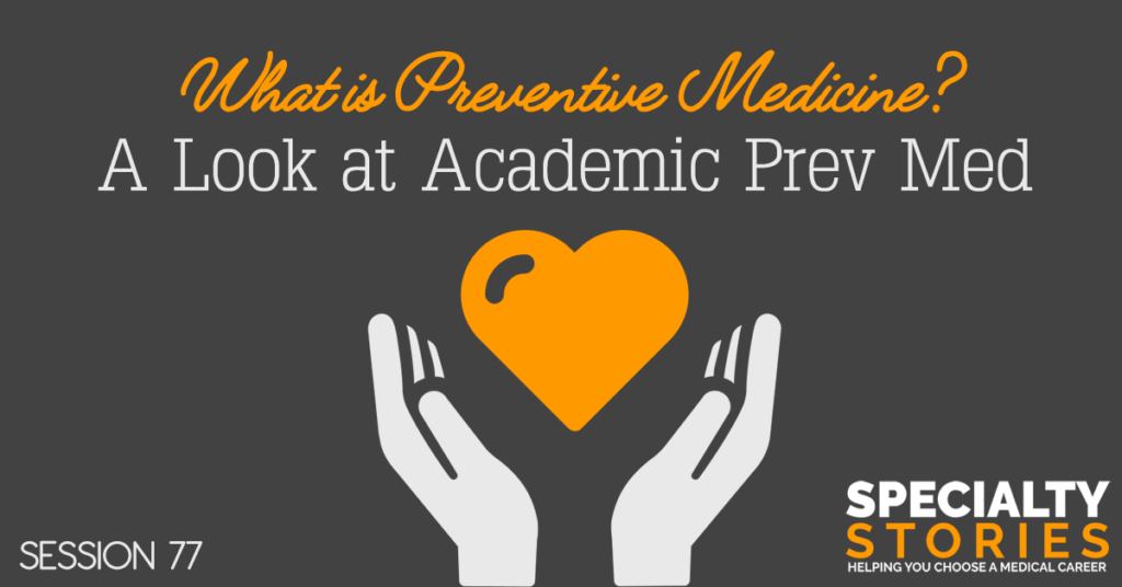 What Is Preventive Medicine A Look At Academic Prev Med Medical School Headquarters Janani krishnaswami, i don't underestimate the power of nice. what is preventive medicine a look at