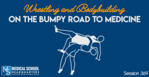 PMY 369: Wrestling and Bodybuilding on the Bumpy Road to Medicine