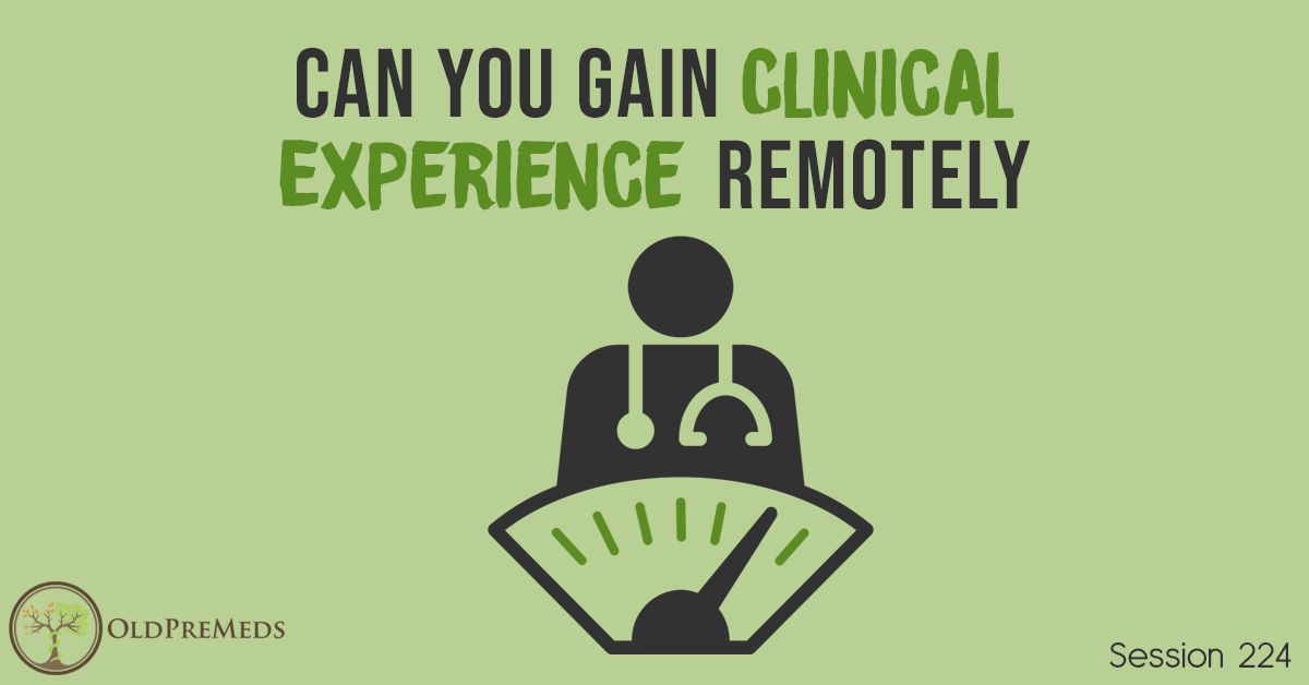 can-you-gain-clinical-experience-remotely-medical-school-headquarters