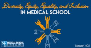 PMY 401: Diversity, Equity, Equality, and Inclusion in Medical School