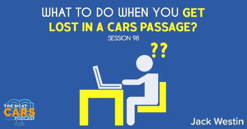 CARS 98: What To Do When You Get Lost in a CARS Passage?