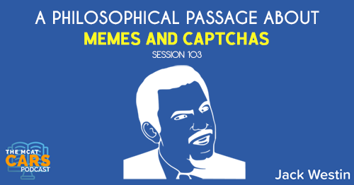 CARS 103: A Philosophical Passage About Memes and CAPTCHAs