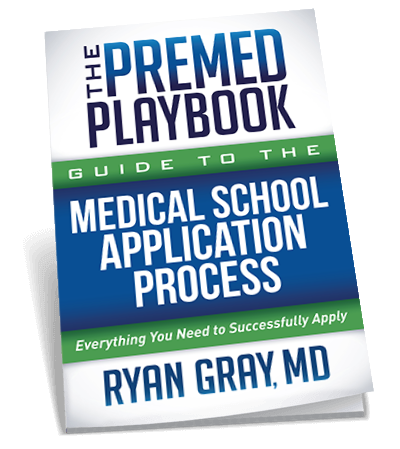 The Premed Playbook: Guide to the Medical School Application Process