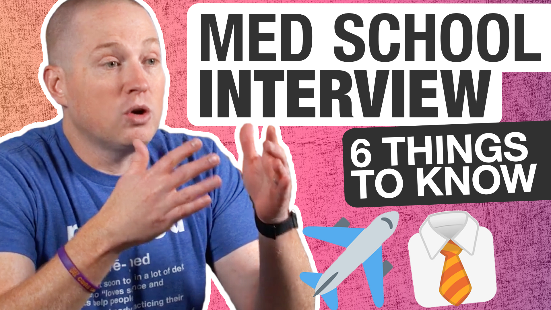 MSHQ Thumbnail - Jan 20, 2020 - 6 Things to Know BEFORE Your Med School Interview