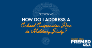 ADG 143: How Do I Address a School Suspension Due to Military Duty?