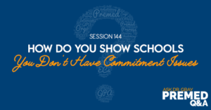 ADG 144: How Do You Show Schools You Don't Have Commitment Issues