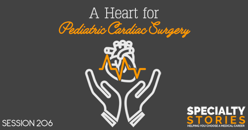A Heart for Pediatric Cardiac Surgery
