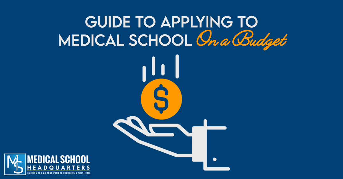 guide_to_applying_to_medical_school_on_a_budget