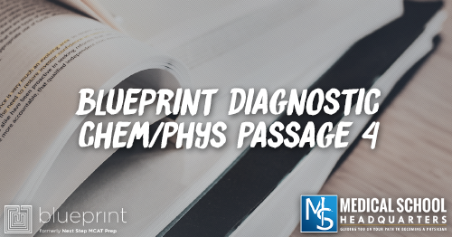MP 265: Blueprint Diagnostic Chem/Phys Passage 4