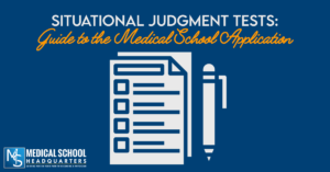 Situational Judgment Tests Guide to the Medical School Application