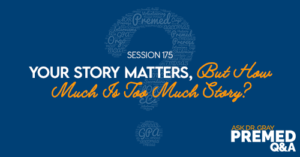 ADG 175: Your Story Matters, But How Much Is Too Much Story?