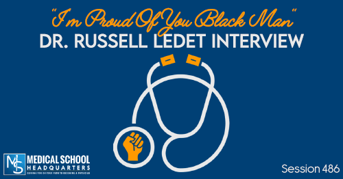 PMY 486: "I'm Proud Of You Black Man": Dr. Russell Ledet Interview