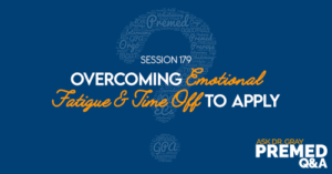 ADG 179: Overcoming Emotional Fatigue & Time Off To Apply