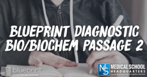 MP 227: Blueprint Diagnostic Bio/BioChem Passage 2