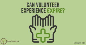 OPM 313: Can Volunteer Experience Expire?