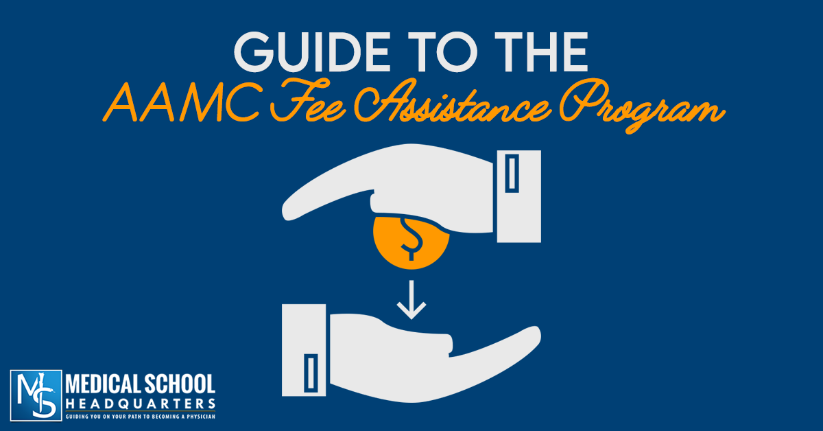 Guide to the AAMC Fee Assistance Program