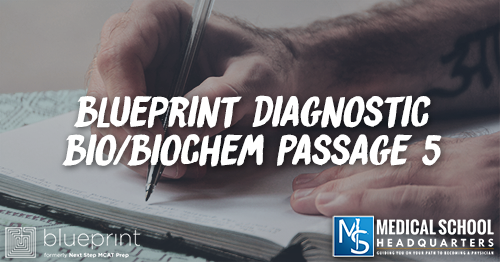 MP 282: Blueprint Diagnostic Bio/BioChem Passage 5