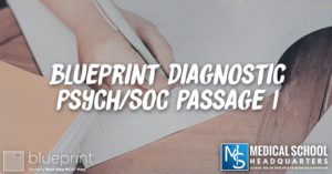 MP 284: Blueprint Diagnostic Psych/Soc Passage 1