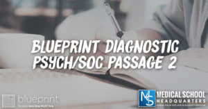 MP 285: Blueprint Diagnostic Psych/Soc Passage 2