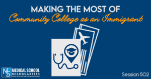 PMY 502: Making The Most of Community College as an Immigrant