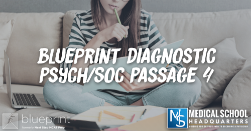 MP 288: Blueprint Diagnostic Psych/Soc Passage 4