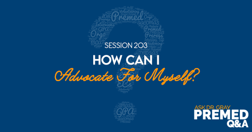 ADG 203: How Can I Advocate For Myself?