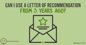 OPM 323: Can I Use A Letter of Recommendation from 3 Years Ago?