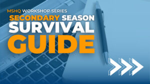 Secondary Season Survival Guide
