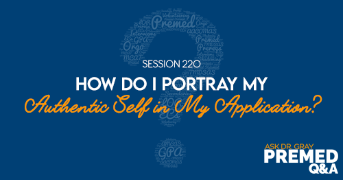 ADG 220: How Do I Portray My Authentic Self in My Application?