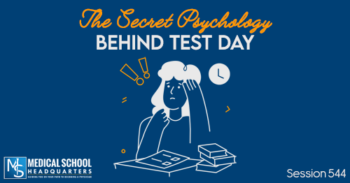PMY 544: The Secret Psychology Behind Test Day