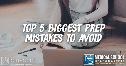 MP 329: Top 5 Biggest Prep Mistakes To Avoid