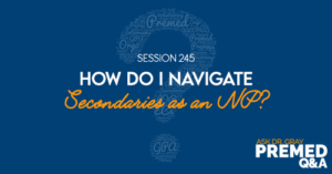 ADG 245: How do I Navigate Secondaries as a NP?