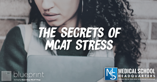 MP 336: The Secrets of MCAT Stress