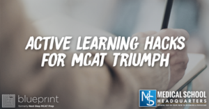 MP 337: Active Learning Hacks for MCAT Triumph