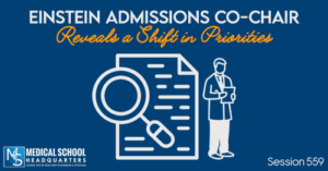 PMY 559: Einstein Admissions Co-Chair Reveals a Shift in Priorities